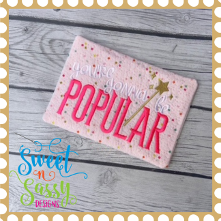 You're Gonna Be POPULAR Mug Rug